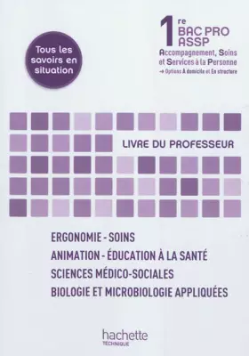 Couverture du produit · SMS - Biologie et microbiologie 1re Bac Pro ASSP - Livre professeur - Ed. 2012