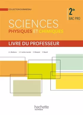 Couverture du produit · Sciences physiques et chimiques 2de Bac Pro - Livre professeur - Ed.2014