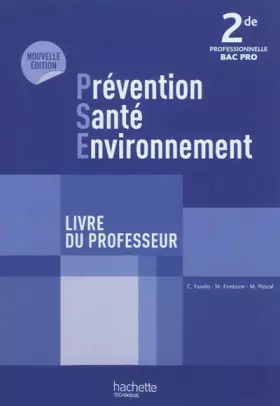 Couverture du produit · Prévention Santé Environnement 2de Bac Pro - Livre professeur - Ed. 2012