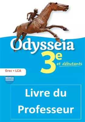 Couverture du produit · Odysseia Grec 3e - Livre du Professeur - Éd. 2018