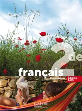 Couverture du produit · L'écume des lettres 2de - Livre de l'élève format compact - Edition 2015