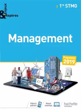 Couverture du produit · Enjeux et Repères Management 1re STMG - Livre élève - Éd. 2019