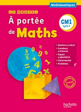 Couverture du produit · Le Nouvel A portée de maths CM1 - Livre élève - Ed. 2016