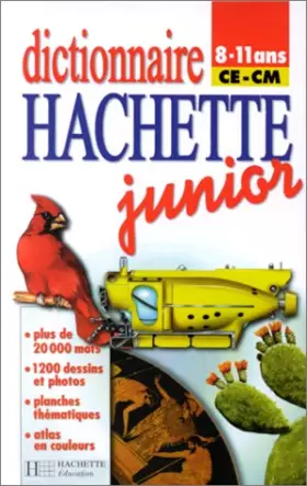 Couverture du produit · DICTIONNAIRE HACHETTE JUNIOR
