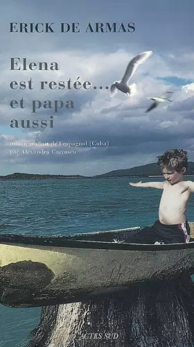 Couverture du produit · Eléna est restée... et papa aussi