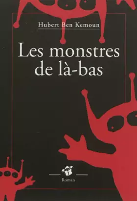 Couverture du produit · Les monstres de là-bas