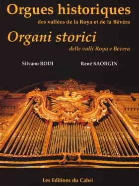 Couverture du produit · Orgues historiques des vallées de la Roya et de la Bévéra