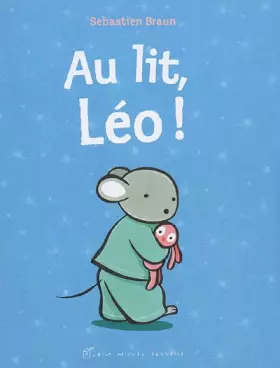 Couverture du produit · Au lit, Léo !