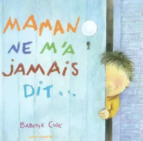 Couverture du produit · Maman ne m'a jamais dit...