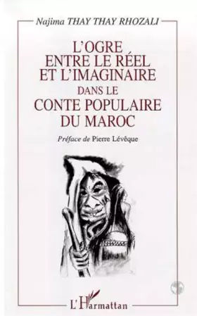 Couverture du produit · L'ogre entre le réel et l'imaginaire dans le conte populaire du Maroc