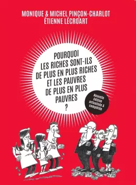 Couverture du produit · Pourquoi les riches sont-ils de plus en plus riches et les pauvres de plus en plus pauvres ?