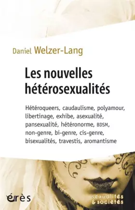 Couverture du produit · LES NOUVELLES HETEROSEXUALITES