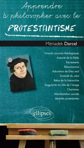 Couverture du produit · Apprendre à Philosopher avec le Protestantisme