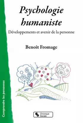 Couverture du produit · Psychologie humaniste: Développements et avenir de la personne