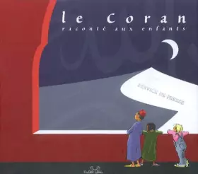 Couverture du produit · Le Coran raconté aux enfants