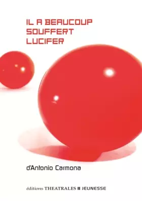 Couverture du produit · Il a beaucoup souffert Lucifer