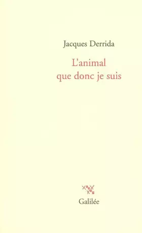 Couverture du produit · L'animal que donc je suis
