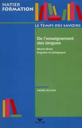 Couverture du produit · De l'enseignement des langues : Michel Bréal, linguiste et pédagogue