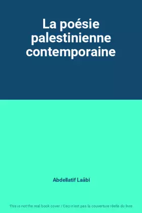 Couverture du produit · La poésie palestinienne contemporaine