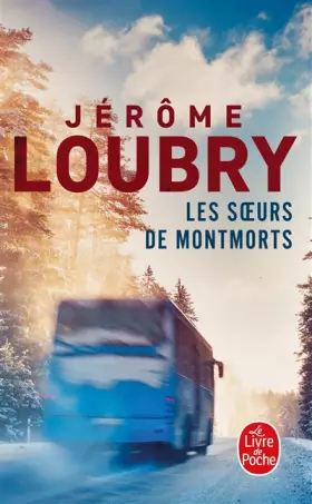 Couverture du produit · Les soeurs de Montmorts