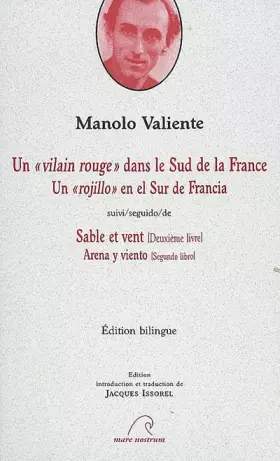 Couverture du produit · Un "vilain rouge" dans le Sud de la France: Suivi de Sable et vent, édition bilingue
