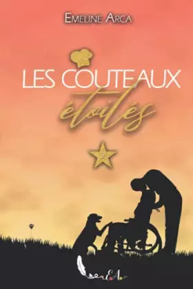 Couverture du produit · Les Couteaux étoilés: Tome 2 (French Edition)