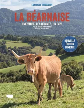 Couverture du produit · La Béarnaise: une vache, des hommes, un pays