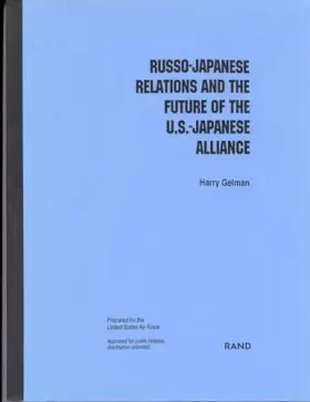 Couverture du produit · Russo-Japanese Relations and the Future of the U.S.-Japanese Alliance