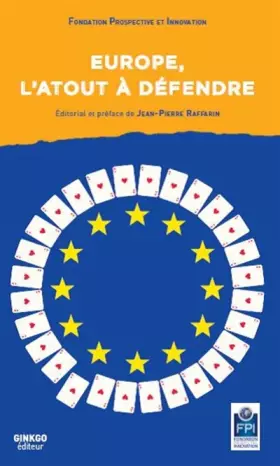 Couverture du produit · Europe, l'atout à défendre