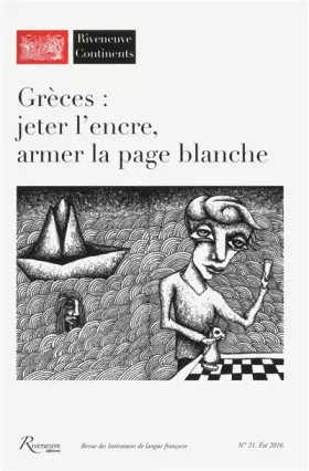 Couverture du produit · Grèces : Jeter l'encre , armer la page blanche