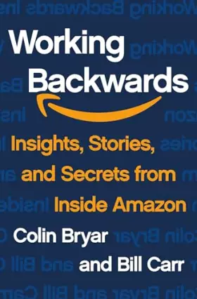 Couverture du produit · Working Backwards: Insights, Stories, and Secrets from Inside Amazon (International Edition)