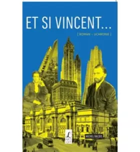 Couverture du produit · Et si Vincent...