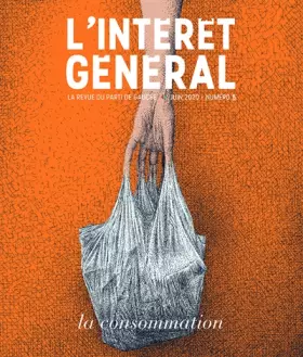 Couverture du produit · L'intérêt général n° 5 : La consommation
