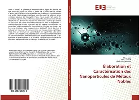 Couverture du produit · Élaboration et Caractérisation des Nanoparticules de Métaux Nobles
