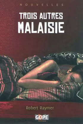 Couverture du produit · Trois autres Malaisie