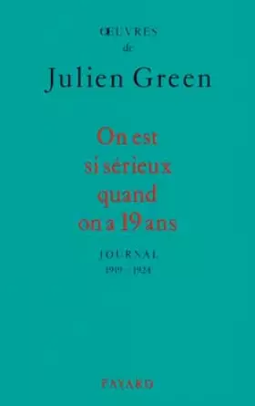 Couverture du produit · On est si sérieux quand on a 19 ans: Journal (1919-1924)