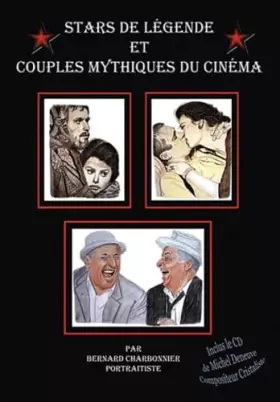 Couverture du produit · Stars de légende et couples mythiques du cinéma