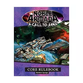Couverture du produit · A Call to Arms: Noble Armada Rulebook