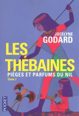 Couverture du produit · LES THEBAINES T2 PIEGES ET PAR