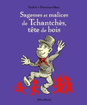 Couverture du produit · Sagesses et malices de Tchantchès, Tête de bois