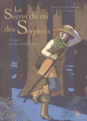 Couverture du produit · Le secret du roi des serpents