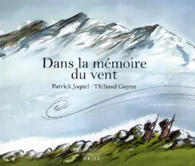 Couverture du produit · Dans la mémoire du vent