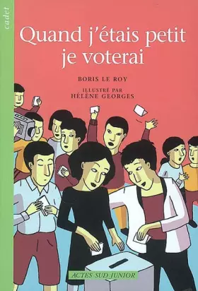 Couverture du produit · Quand j'étais petit je voterai