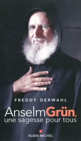 Couverture du produit · Anselm Grün: Une sagesse pour tous
