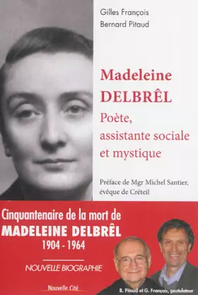 Couverture du produit · Madeleine Delbrêl: Poète, assistante sociale et mystique