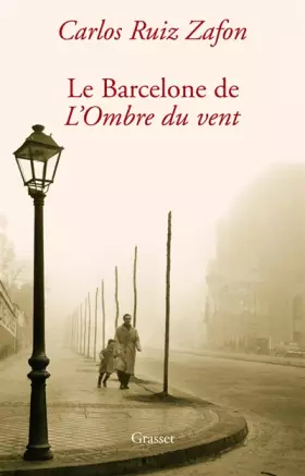 Couverture du produit · Promenades dans la Barcelone de l'Ombre du vent