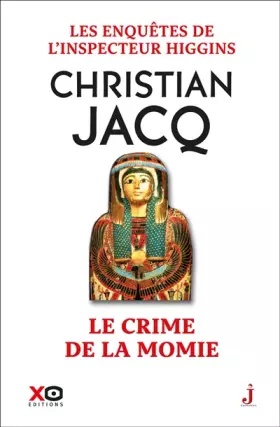 Couverture du produit · Les enquêtes de l'inspecteur Higgins - tome 1 Le crime de la momie (01)