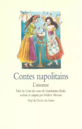 Couverture du produit · Contes napolitains : L'Oisonne