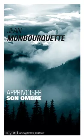 Couverture du produit · Apprivoiser son ombre