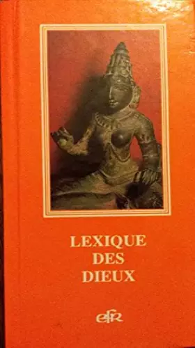 Couverture du produit · Lexique des dieux